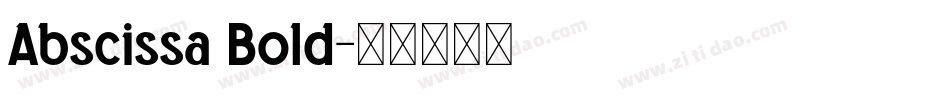 Abscissa Bold字体转换